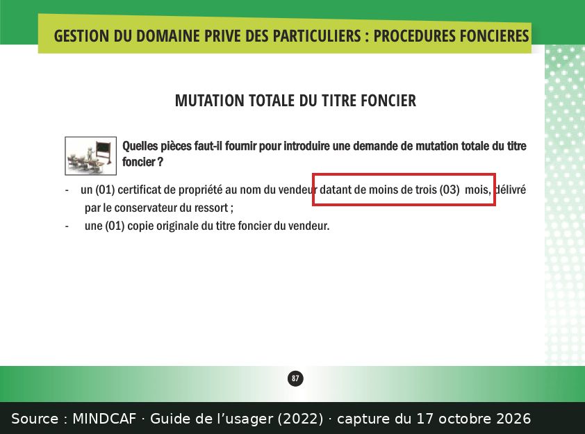 Capture d’écran de la page 87 du Guide de l’usager du MINDCAF : passage encadré « datant de moins de trois (03) mois »