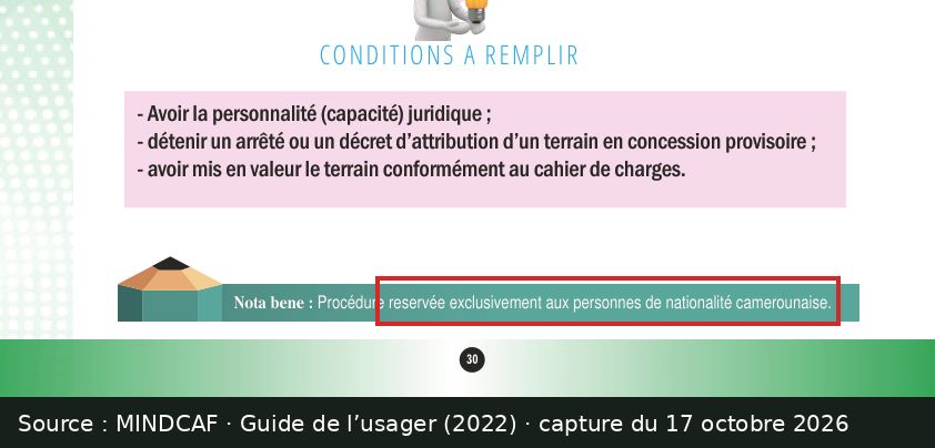 Capture d’écran de la page 30 du Guide de l’usager du MINDCAF : passage encadré « reservée exclusivement aux personnes de nationalité camerounaise »