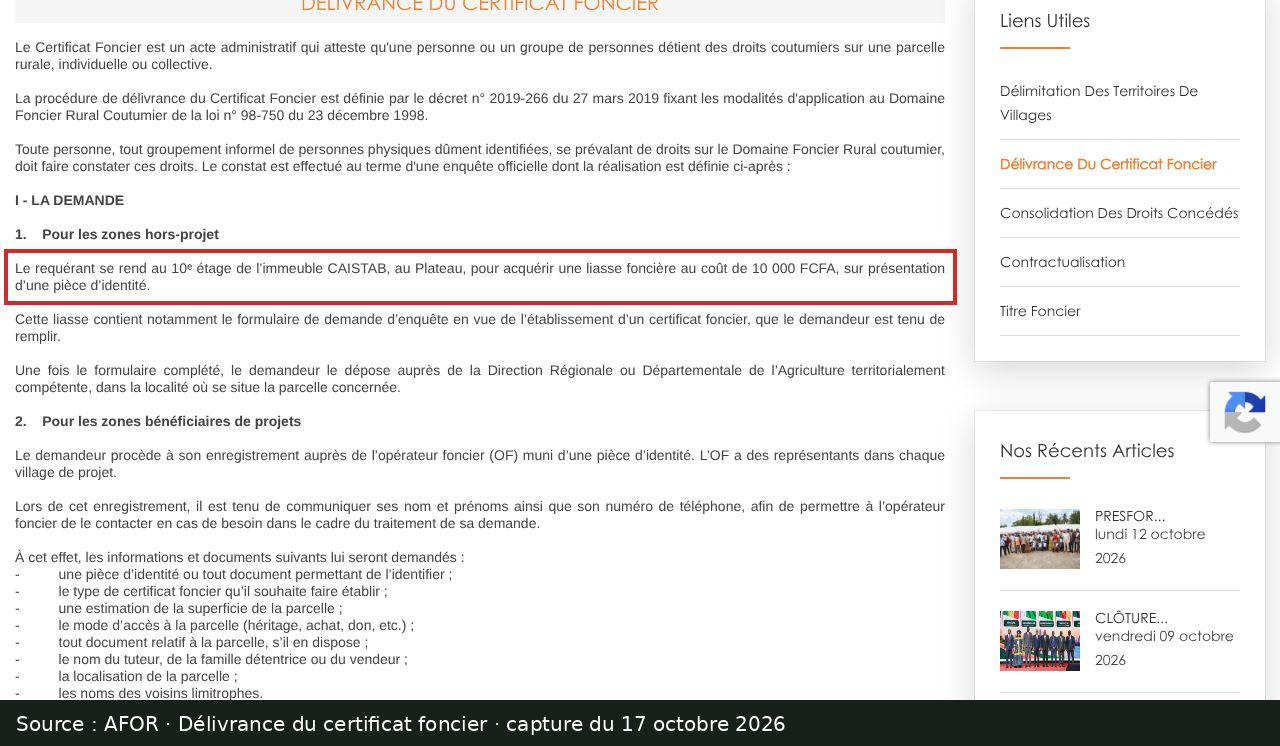 Capture d’écran de la page AFOR « Délivrance du certificat foncier » : passage encadré « Le requérant se rend au 10ᵉ étage de l’immeuble CAISTAB, au Plateau, pour acquérir une liasse foncière au coût de 10 000 FCFA, sur présentation d’une pièce d’identité. »