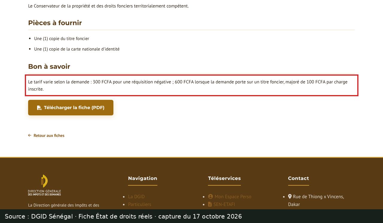 Capture d’écran de la fiche DGID « État de droits réels » : passage encadré « 600 FCFA lorsque la demande porte sur un titre foncier, majoré de 100 FCFA par charge inscrite »