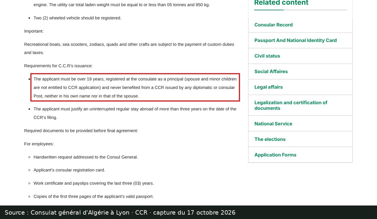 Capture d’écran de la page CCR du consulat général d’Algérie à Lyon : passage encadré « The applicant must be over 19 years, registered at the consulate as a principal (spouse and minor children are not entitled to CCR application) and never benefited from a CCR issued by any diplomatic or consular Post, neither in his own name nor in that of the spouse. »