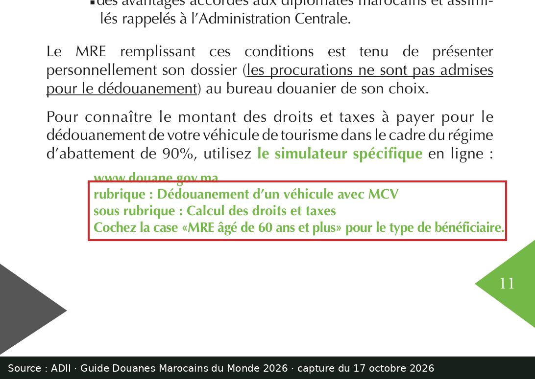 Capture d’écran de la page 11 du guide ADII « Douanes Marocains du Monde 2026 » : passage encadré « rubrique : Dédouanement d’un véhicule avec MCV sous rubrique : Calcul des droits et taxes Cochez la case «MRE âgé de 60 ans et plus» pour le type de bénéficiaire. »