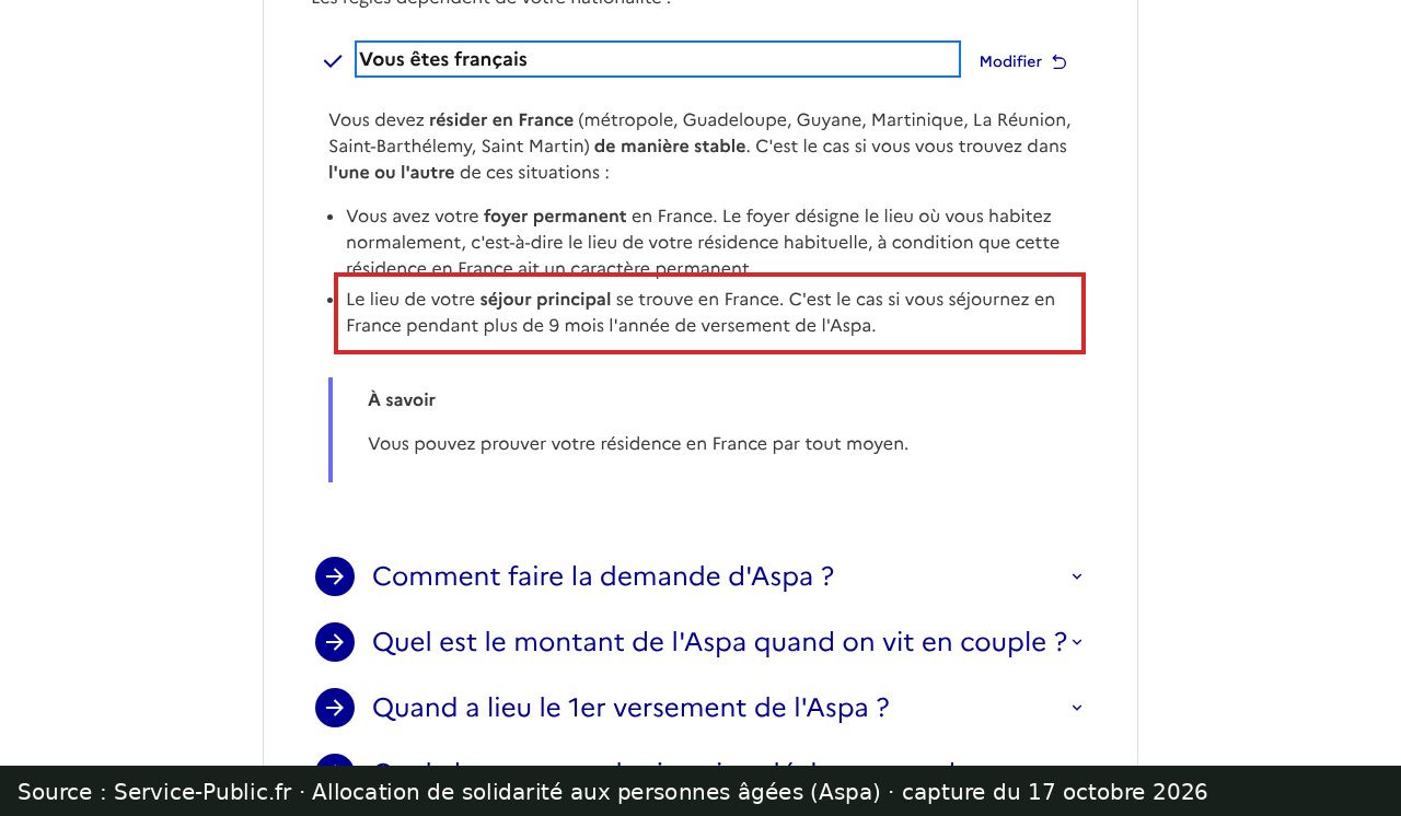 Capture d’écran de la fiche Service-Public.fr sur l’Aspa : passage encadré « Le lieu de votre séjour principal se trouve en France. C'est le cas si vous séjournez en France pendant plus de 9 mois l'année de versement de l'Aspa. »