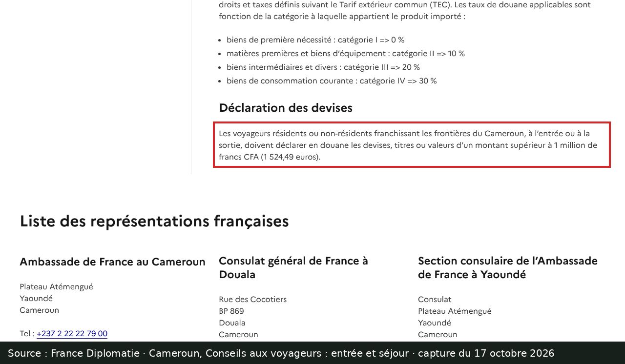 Capture d’écran de la fiche Conseils aux voyageurs Cameroun de France Diplomatie : passage encadré « doivent déclarer en douane les devises, titres ou valeurs d’un montant supérieur à 1 million de francs CFA (1 524,49 euros) »