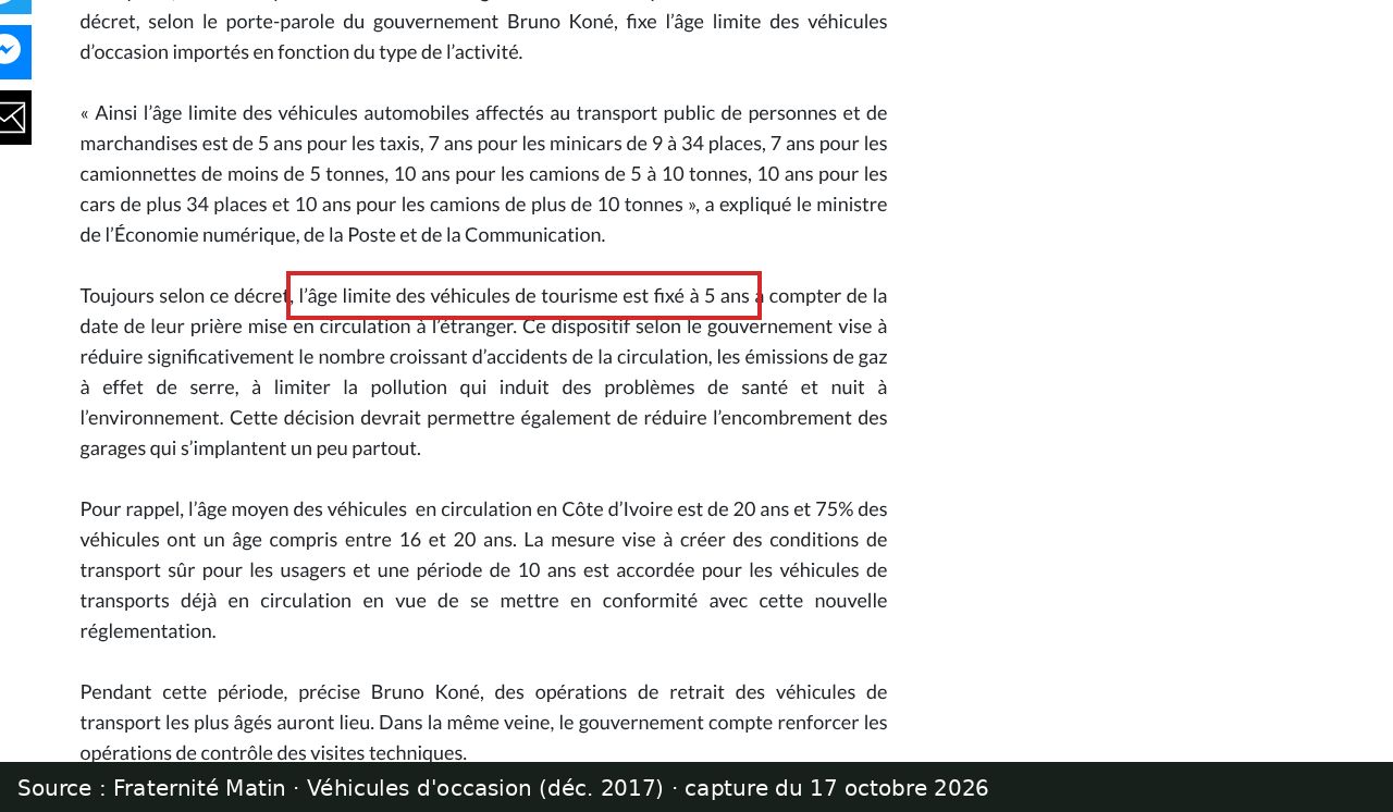 Capture d’écran de l’article de Fraternité Matin de décembre 2017 : passage encadré « l’âge limite des véhicules de tourisme est fixé à 5 ans »