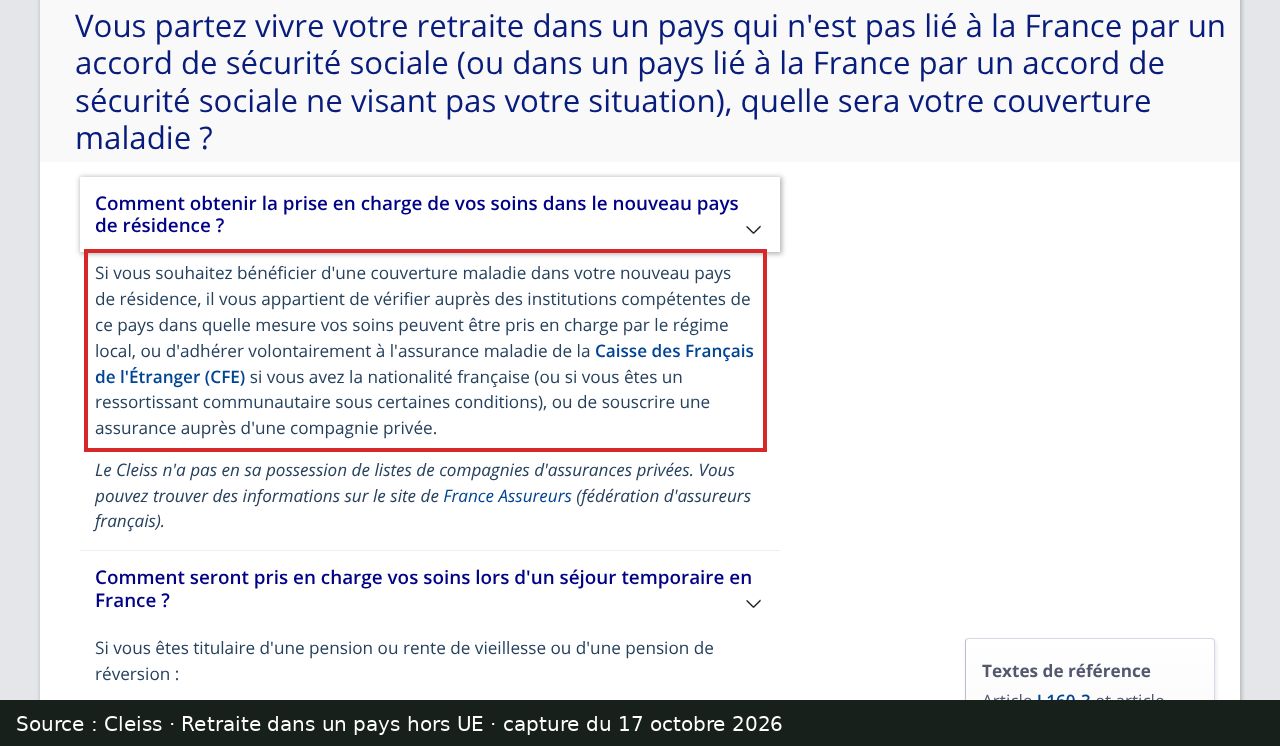 Capture d’écran de la page du Cleiss « Retraite dans un pays hors accord » : passage encadré « d'adhérer volontairement à l'assurance maladie de la Caisse des Français de l'Étranger (CFE) si vous avez la nationalité française (ou si vous êtes un ressortissant communautaire sous certaines conditions), ou de souscrire une assurance auprès d'une compagnie privée. »
