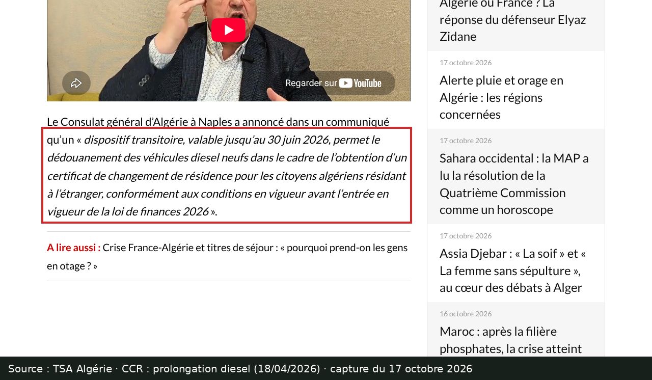 Capture d’écran de l’article de TSA Algérie du 18/04/2026 : passage encadré « permet le dédouanement des véhicules diesel neufs »